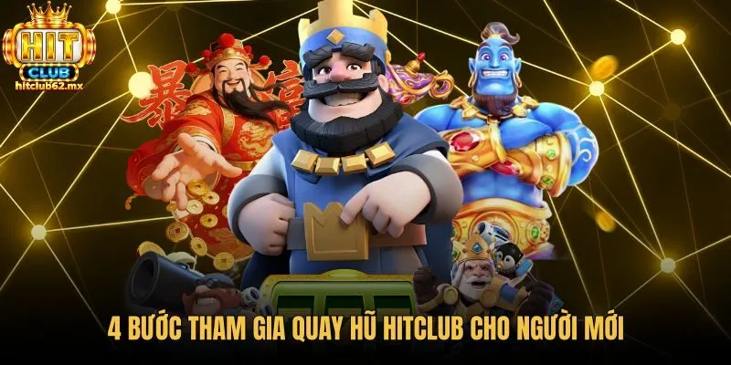 Các bước tham gia nổ hũ chuẩn xác dành cho người mới
