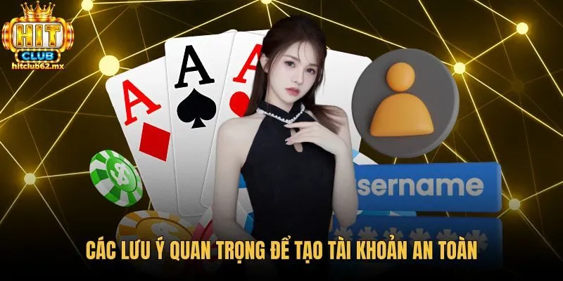 cac-luu-y-quan-trong-de-tao-tai-khoan-an-toan Lưu ý bảo mật khi đăng ký tài khoản chính thức