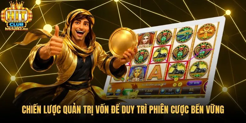 Quản lý tiền cược trong cách quay hũ dễ nổ an toàn