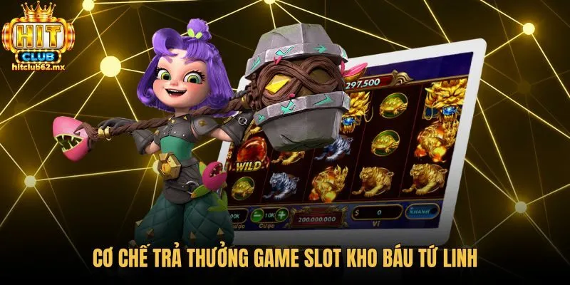 Cơ chế tính điểm ngẫu nhiên tại kho báu tứ linh