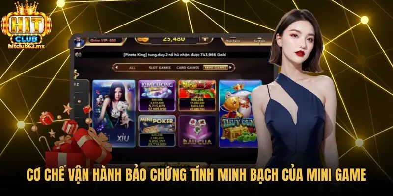 Quy trình thuật toán bảo chứng tính minh bạch Mini game