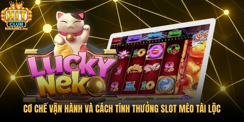 Cấu trúc cuộn quay mèo tài lộc cùng thuật toán ngẫu nhiên