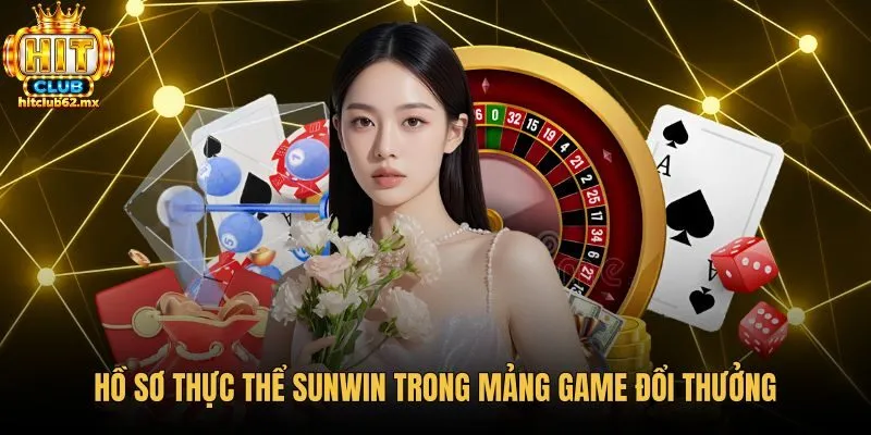ho-so-thuc-the-sunwin-trong-mang-game-doi-thuong Thông số nhận diện cổng game sunwin và cấu trúc vận hành