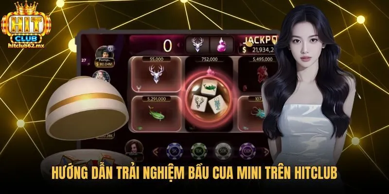 huong-dan-trai-nghiem-bau-cua-mini-tren-hitclub Các bước tham gia bầu cua mini trên giao diện Hitclub