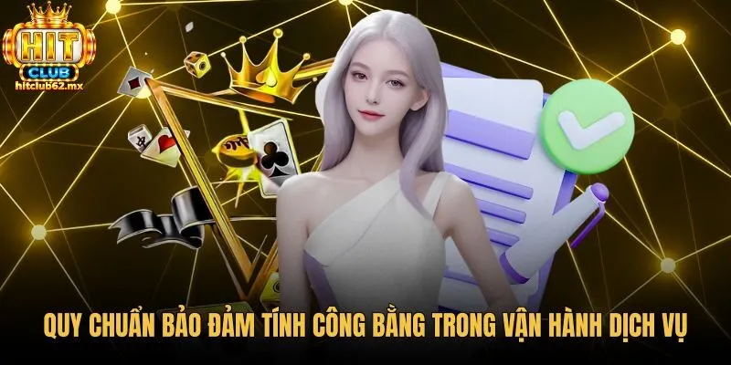 Điều kiện tham gia gắn liền quy chế công bằng minh bạch