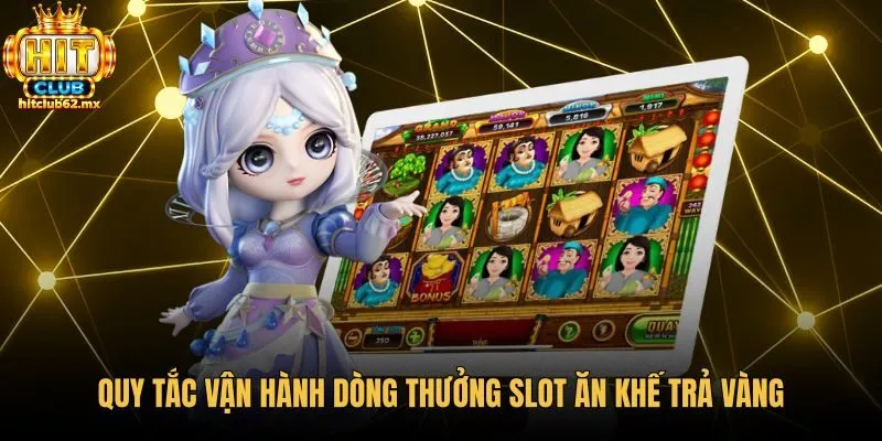 Quy tắc 243 cách thắng của slot ăn khế trả vàng