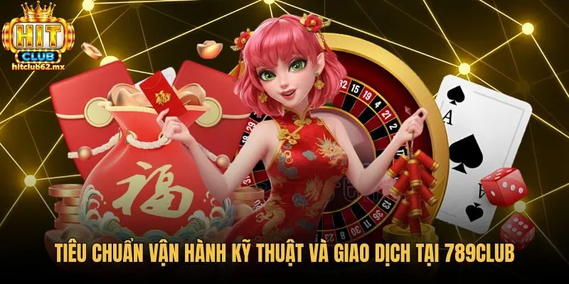 Hạ tầng bảo mật SSL cùng quy trình nạp rút 789club